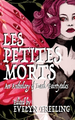 Les Petites Morts by Freeling, Evelyn