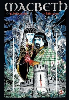 Macbeth: The Graphic Novel by Hänninen, Petri