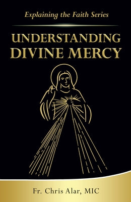 Paperback book titled "Understanding Divine Mercy" by Marian Press, with a cover featuring religious imagery and text.