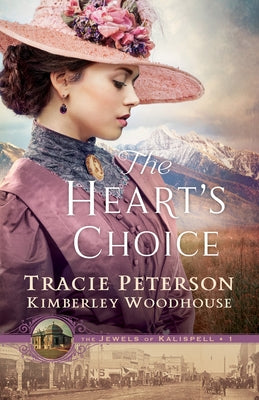 The Heart's Choice Paperback Bethany House Publishers