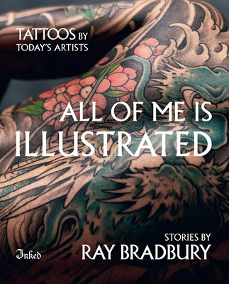 All of Me Is Illustrated by Bradbury, Ray Douglas