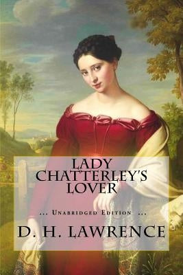 Lady Chatterley's Lover by Editions, Atlantic