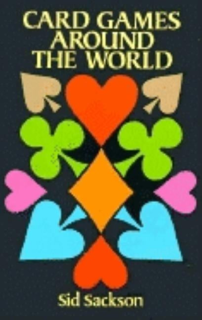 Card Games Around the World Paperback Dover Publications