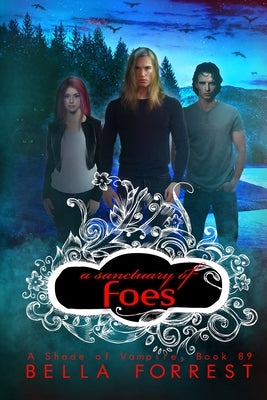 A Sanctuary of Foes Paperback Bella Forrest