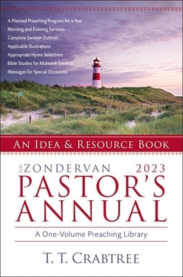 The Zondervan 2023 Pastor's Annual: An Idea and Resource Book by Crabtree, T. T.