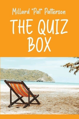 The Quiz Box by Patterson, Millard Pat