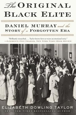 Paperback of The Original Black Elite by Daniel Murray, featuring a black cover with gold and white text, published by Amistad Press.