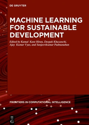 Machine Learning for Sustainable Development by Hiran, Kamal Kant