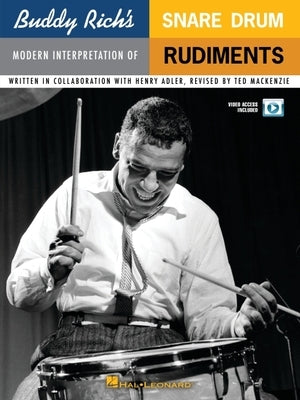 Buddy Rich's Modern Interpretation of Snare Drum Rudiments: Book/2-DVDs Pack [With DVD] by MacKenzie, Ted