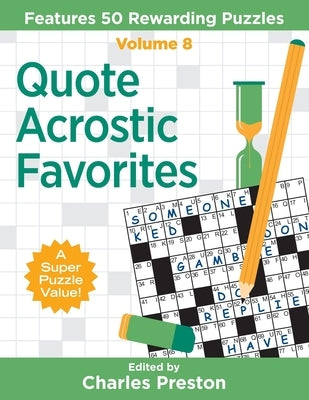 Quote Acrostic Favorites: Features 50 Rewarding Puzzles Aka Associates