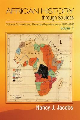 Paperback of African History Through Sources Volume 1 by Cambridge University Press, showing the book cover with historical images.
