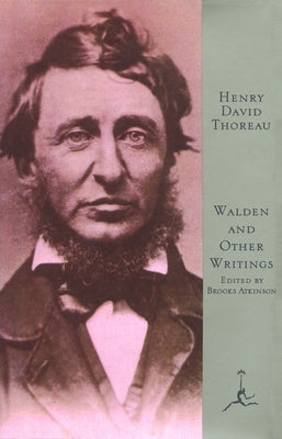 Walden and Other Writings by Thoreau, Henry David