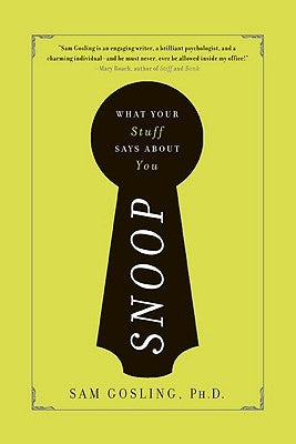 Snoop: What Your Stuff Says about You Paperback Basic Books