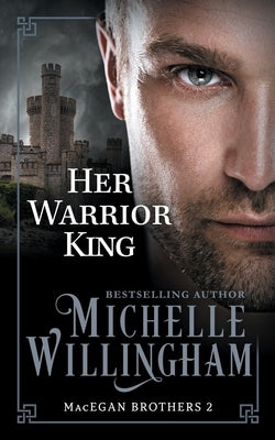 Her Warrior King Paperback Michelle Willingham