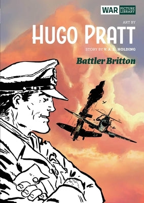 Battler Britton: War Picture Library by Pratt, Hugo