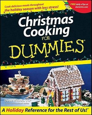 Christmas Cooking for Dummies Paperback For Dummies