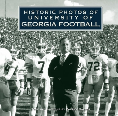 Historic Photos of University of Georgia Football by Garbin, Patrick