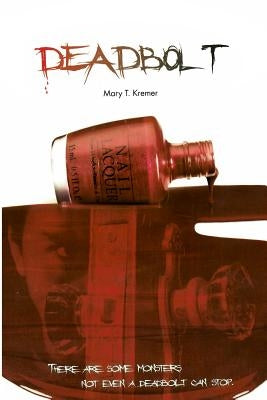 Deadbolt Paperback Dorrance Publishing Co.