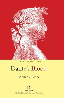 Dante's Blood by Leone, Anne C.