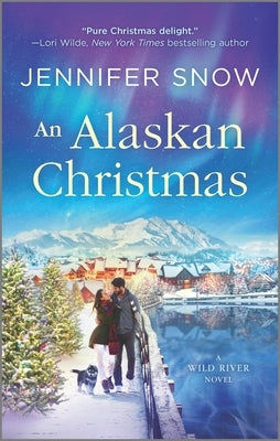 An Alaskan Christmas by Snow, Jennifer