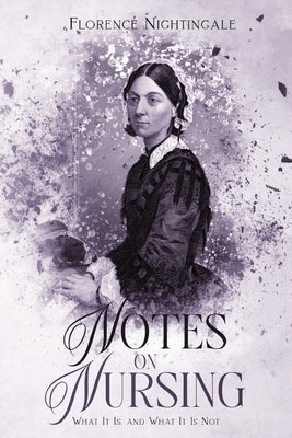 Notes on Nursing: Annotated Paperback Cedar Lake Classics
