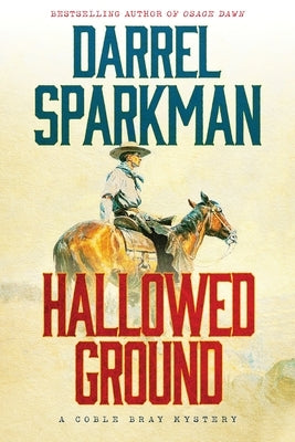 Hallowed Ground by Sparkman, Darrel