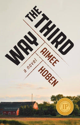 The Third Way Paperback She Writes Press