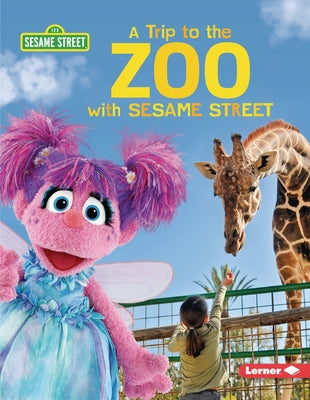 A Trip to the Zoo with Sesame Street (R) by Peterson, Christy