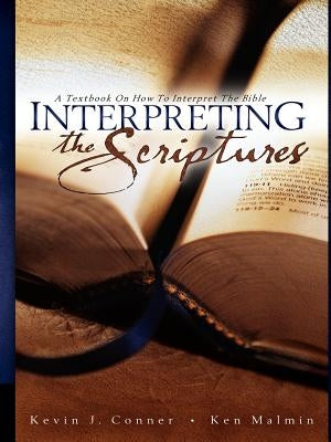 Interpreting the Scriptures Paperback City Christian Publishing
