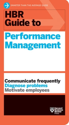 HBR Guide to Performance Management Paperback Harvard Business Review Press