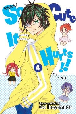 So Cute It Hurts!!, Vol. 4, 4 by Ikeyamada, Go