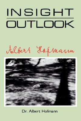 Insight Outlook by Hofmann, Albert