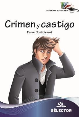 Crimen y Castigo by Dostoivski, Fiodor