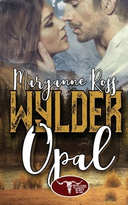 Wylder Opal Paperback Wild Rose Press