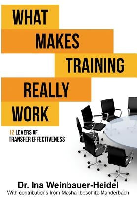 What Makes Training Really Work Paperback Tredition Gmbh