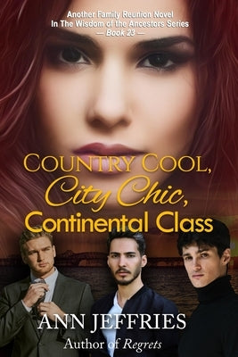 Country Cool, City Chic, Continental Class Paperback New View Literature