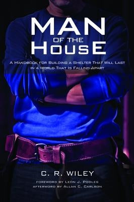 Man of the House by Wiley, C. R.