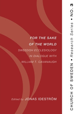 For the Sake of the World Paperback Pickwick Publications