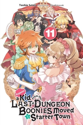 Suppose a Kid from the Last Dungeon Boonies Moved to a Starter Town, Vol. 11 (Light Novel) Paperback Yen on