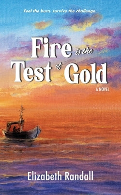 Fire is the Test of Gold Paperback Brother Mockingbird