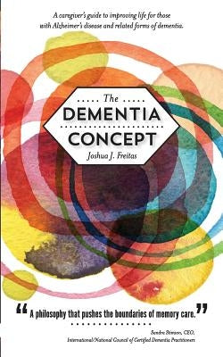 The Dementia Concept Paperback Regal House Publications