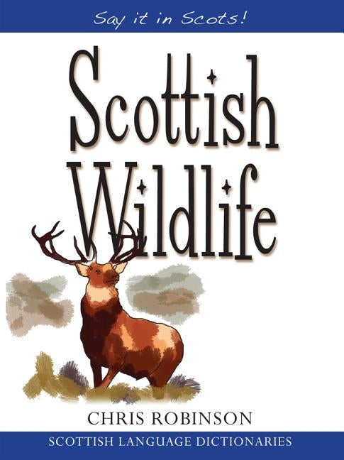 Scottish Wildlife Paperback Black & White Publishing