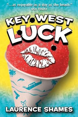 Key West Luck Paperback Createspace Independent Publishing Platform