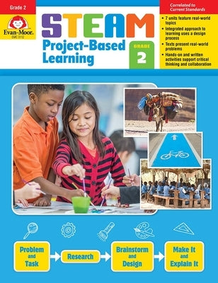 Steam Project-Based Learning, Grade 2 Teacher Resource Paperback Evan Moor Educational Publishers