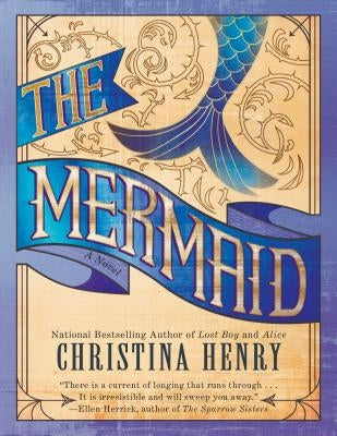 The Mermaid by Henry, Christina