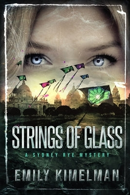 Strings of Glass Paperback Createspace Independent Publishing Platform