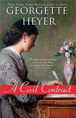A Civil Contract by Heyer, Georgette