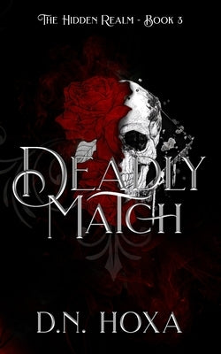 Deadly Match Paperback Independently Published