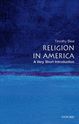 Religion in America: A Very Short Introduction Paperback Oxford University Press, USA