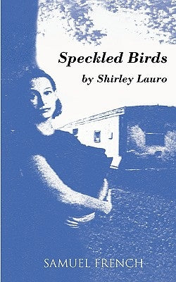 Speckled Birds by Lauro, Shirley